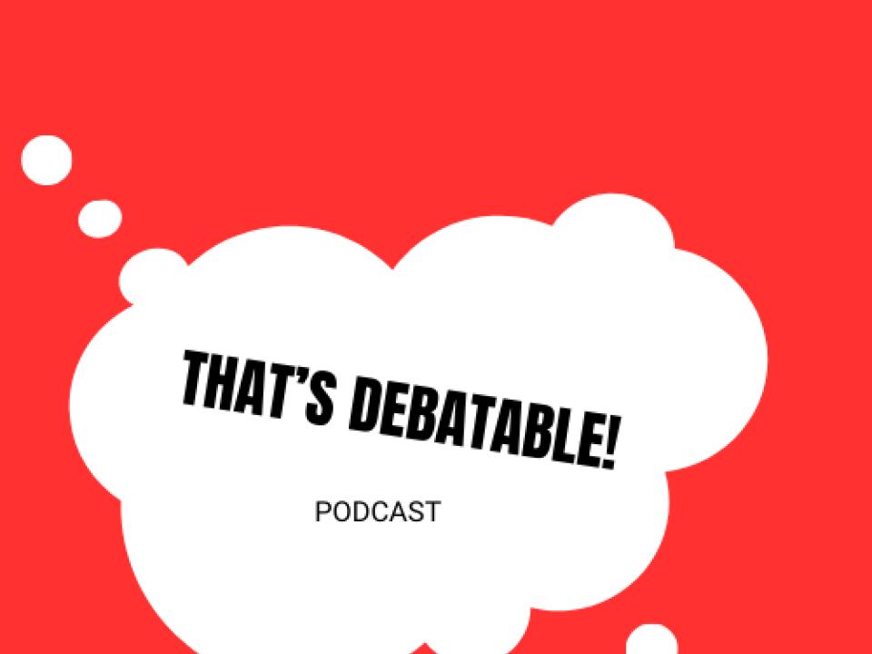 That's Debatable Episode #3: Halloween Special